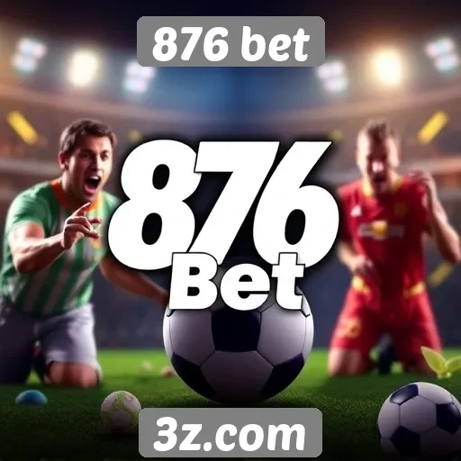 Visão geral das opções de apostas na 876 bet
